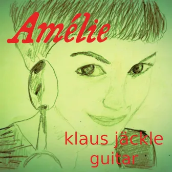 Comptine d'un autre été (Amélie) by Klaus Jäckle