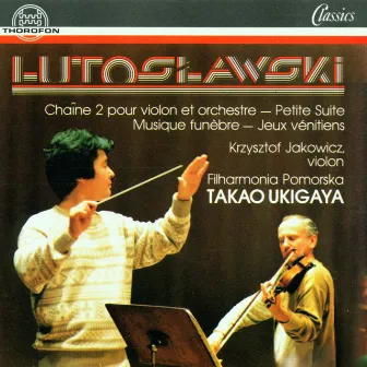 Witold Lutoslawski: Orchesterwerke by Filharmonia Pomorska