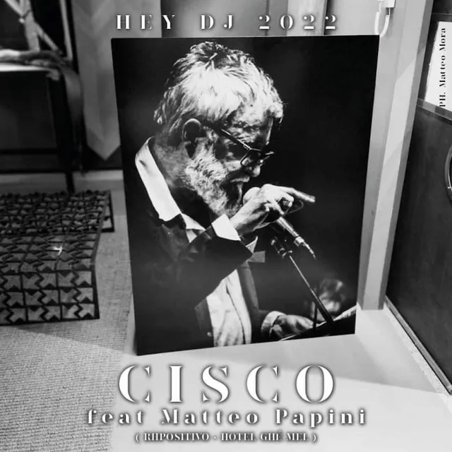 Cisco - Hey Dj 2022