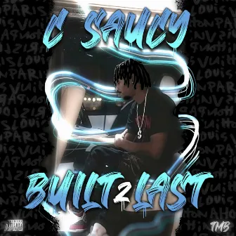 Built2last by CSaucy