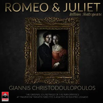 Romeo & Juliet (Original Soundtrack) by Giannis Christodoulopoulos