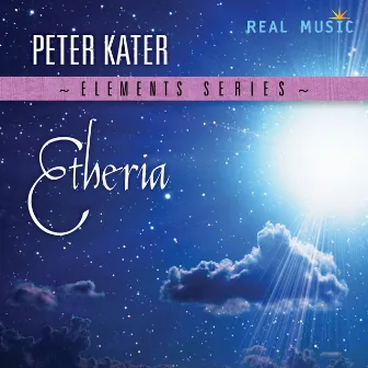 Elements Series: Etheria by Peter Kater