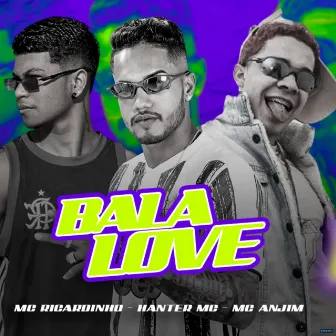 Bala Love by 4k Produtora