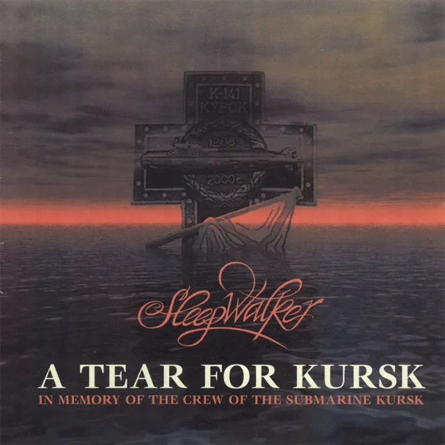 A Tear For Kursk