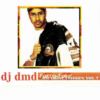 44 : 3rd Coast Classics Vol. 1 by DJ DMD