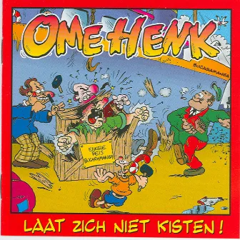 Ome Henk Laat Zich Niet Kisten by Ome Henk