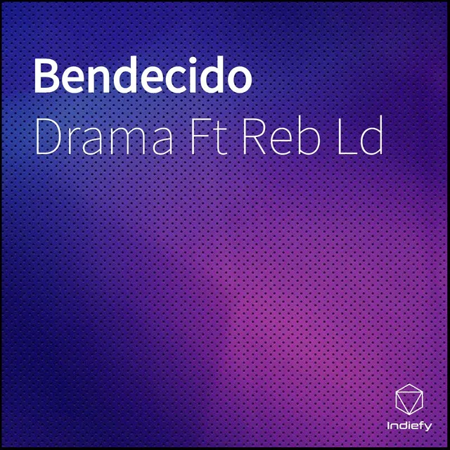 Bendecido