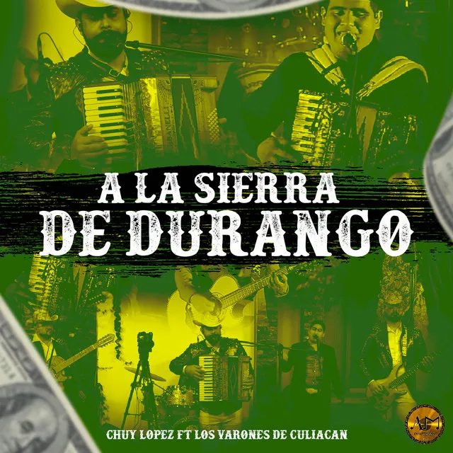 A La Sierra De Durango (Live)