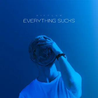 Everything Sucks by Kifflux