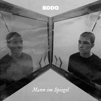 Mann im Spiegel by Bodo