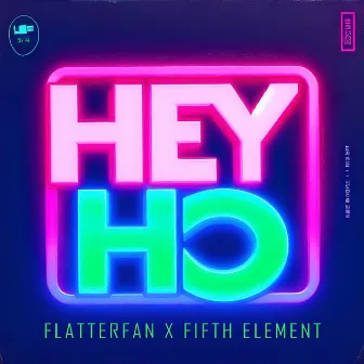 HEY HO by FIFTH ELEMENT