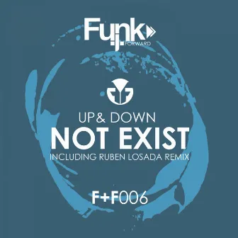 Not Exist by Up & Down