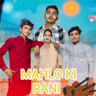 MAHLO KI RANI by Mukul Jadon