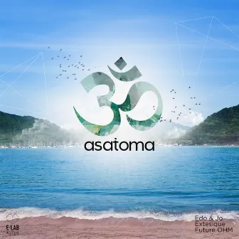 Asatoma by Future OHM