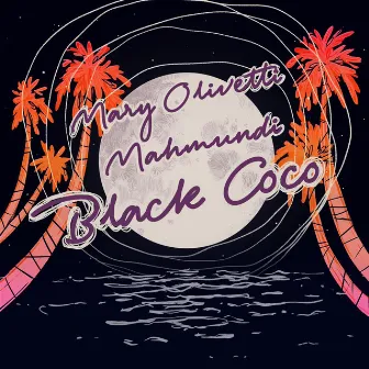 Black Coco by Mary Olivetti