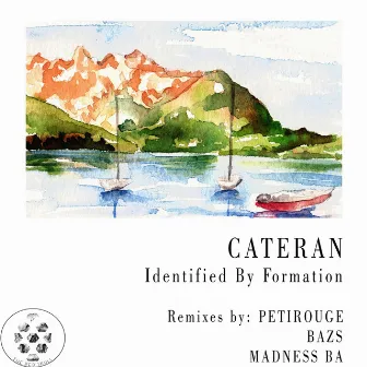 Identified By Formation by Cateran