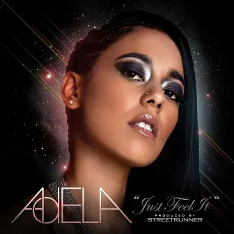 Just Feel It by Adela