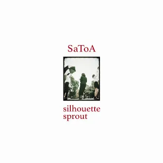 silhouette / sprout by SaToA