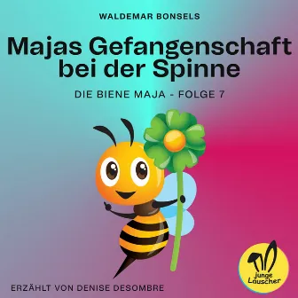 Majas Gefangenschaft bei der Spinne (Die Biene Maja, Folge 7) by Unknown Artist