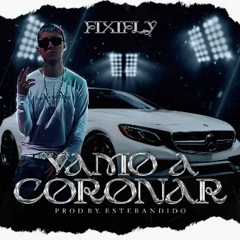 Vamo a Coronar by Fixifly