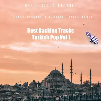 Best Backing Tracks: Turkish Pop Vol. 1 by Power Karaoke