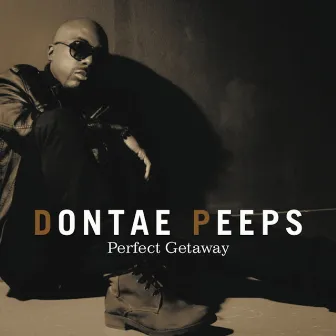 Perfect Getaway by Dontae Peeps