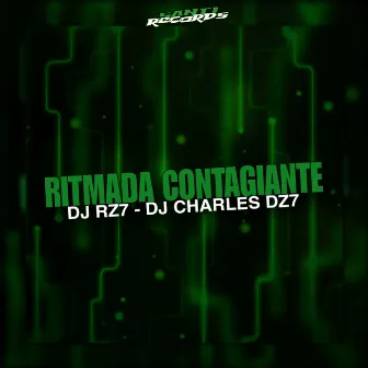 Ritmada Contagiante by DJ CHARLES DZ7