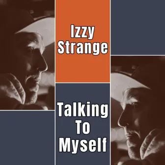 Talking to Myself by Izzy Strange