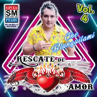 Che blanquitami, Vol. 4 by Rescate de Amor