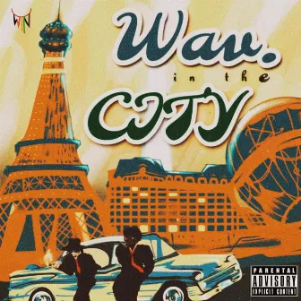 Wav. in the City by Wav. Jones