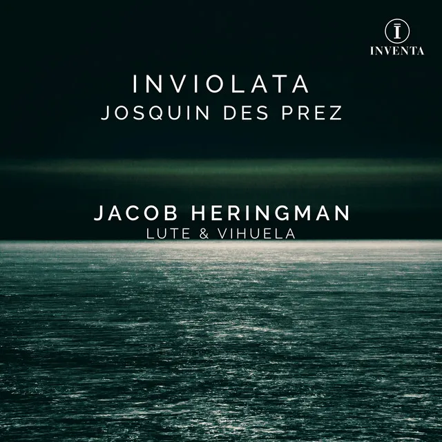 Josquin des Prez: Inviolata