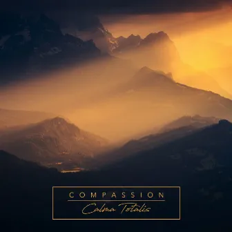 Compassion by Calma Totalis