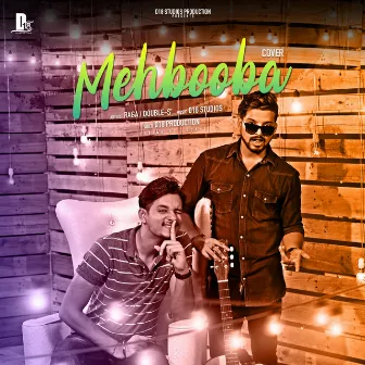 Mehbooba (Cover Version) by Raga