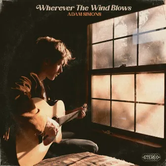 Wherever the Wind Blows by Adam Simons