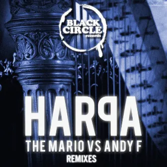 Harpa (Remixes) by Andy F