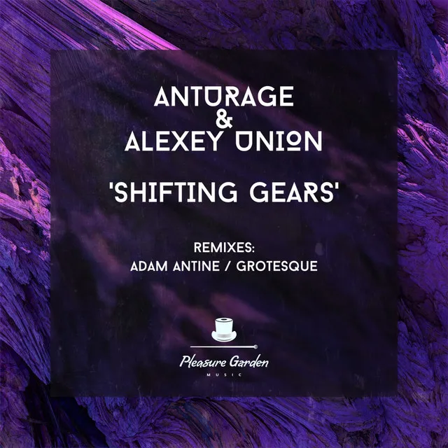 Shifting Gears - Adam Antine Remix