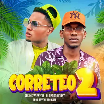 Correteo, Vol. 2 by El Negro Danny