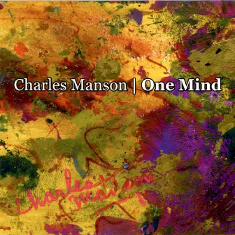 One Mind by Charles Manson