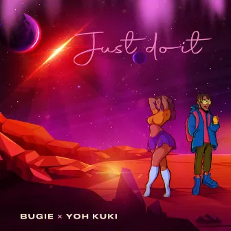 Just Do It by Yoh Kuki