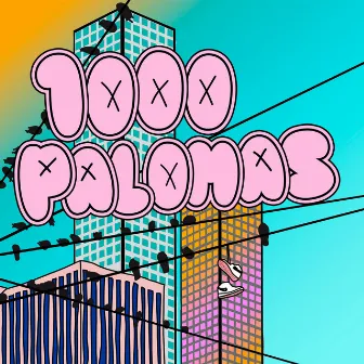 1000 Palomas by Amantes