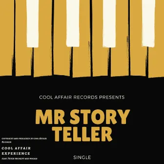 Mr Story Teller by Cool Affair Experiance