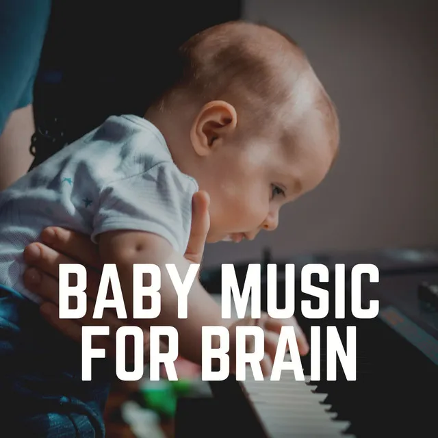 Baby Music for Brain