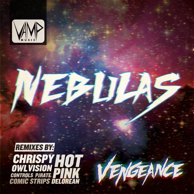 Nebulas - Chrispy Remix