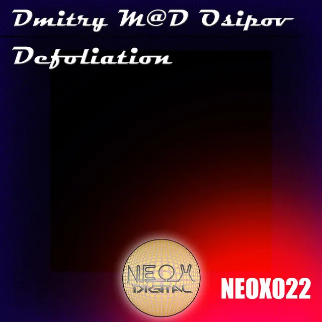 Defoliation - Original Mix