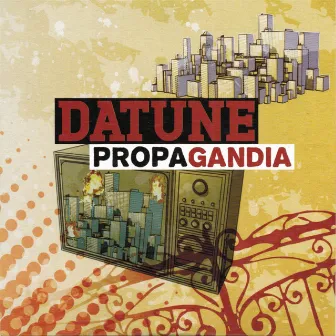 Propagandia (feat. Kamana) by Datune