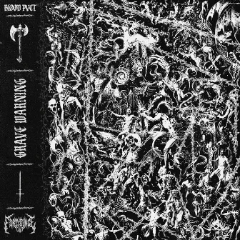 Grave Warning by BLOOD PVCT