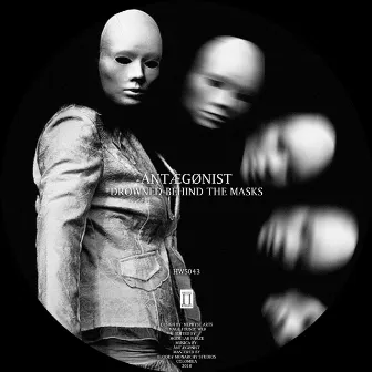 Drowned Behind The Masks EP by ÅNTÆGØNIST