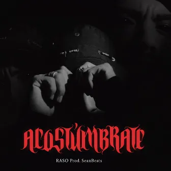 Acostúmbrate by Raso