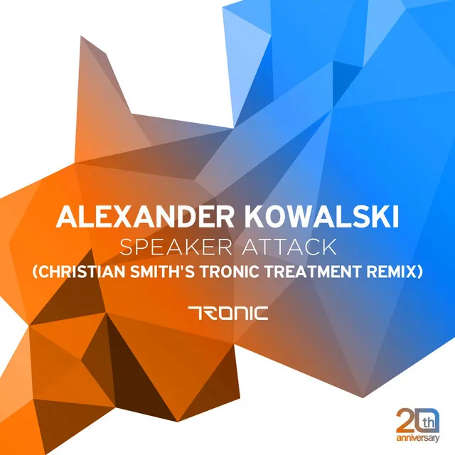 Speaker Attack - Christian Smith's Tronic Treatment Remix