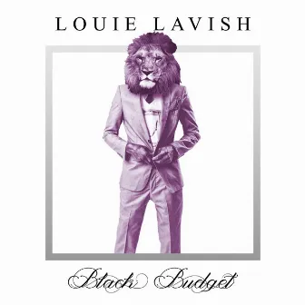 Black Budget by Louie Lavish